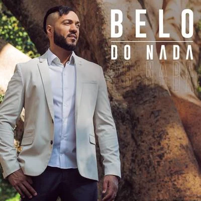 Do Nada 专辑 BélO