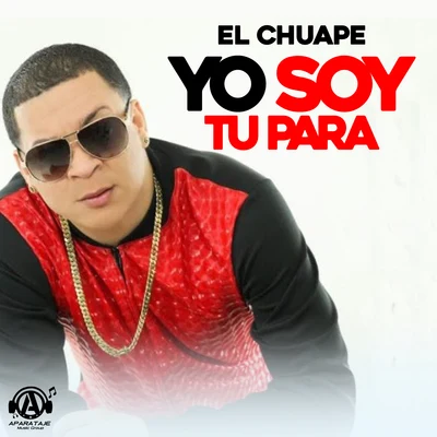 Yo Soy Tu Para 專輯 iBeat/El Chuape