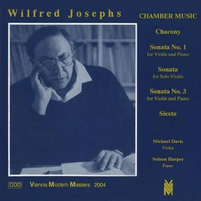 JOSEPHS, W.: ChaconyViolin Sonatas No. 1 and 3Sonata for Solo ViolinSiesta (Davis) 專輯 Michael Davis/Prague Symphony Orchestra/Thomas Newman/Steven Price/Jean-yves Thibaudet