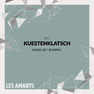 Hook UpBumpin´ 專輯 Kuestenklatsch