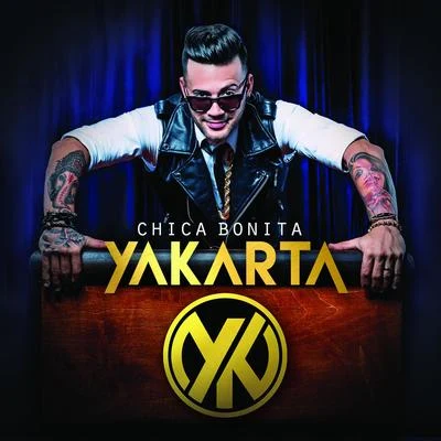 Chica Bonita 專輯 Yakarta/Chacal/NKM01