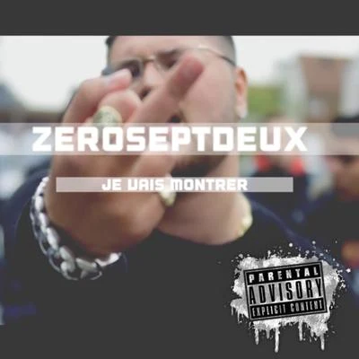 Je vais montrer 专辑 ZeroSeptDeux/Tunde de HalfBloedPrins