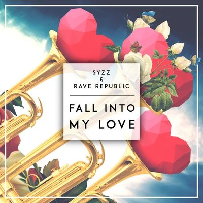 Fall Into My Love 專輯 Syzz/Olly James