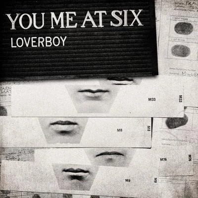 Loverboy 专辑 You Me At Six