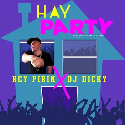 Hay Party 專輯 DJ Dicky/Bimbo