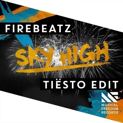 Sky High 專輯 Sushy/Firebeatz/Stefy De Cicco