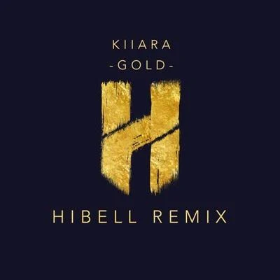 Gold (Hibell Remix) 專輯 Hibell