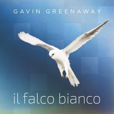 Il Falco Bianco 專輯 David Temple/Gavin Greenaway/London Symphonic Session Orchestra/Fernando Varela/The London Studio String Orchestra