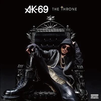 THE THRONE 專輯 AK-69/HOKT/RICHEE/DJ PMX/G.CUE