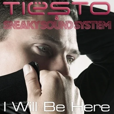 I Will Be Here 專輯 Tiesto/BOBBY PUMA