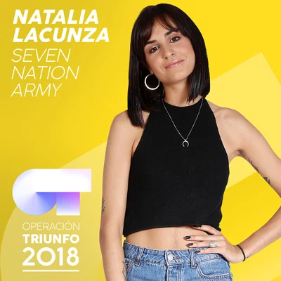 Seven Nation Army (Operación Triunfo 2018) 專輯 Natalia Lacunza