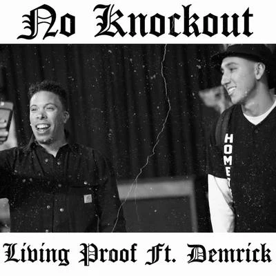 No Knockout (feat. Demrick) 專輯 Kay Franklin/Demrick/Mike & Keys