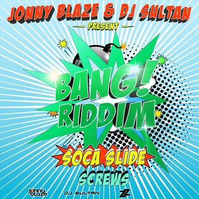 Soca Slide (feat. DJ Sultan & Jonny Blaze) 專輯 DJ Sultan/Elephant Man