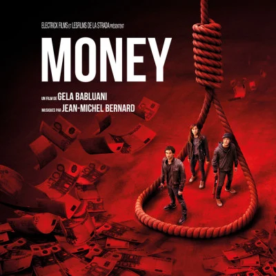 Jean-Michel Bernard Money (Bande originale du film)