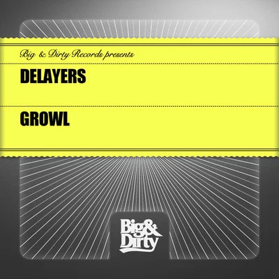 Growl 專輯 Delayers