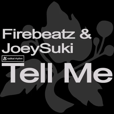 Tell Me 專輯 Firebeatz