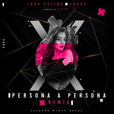 Persona a Persona (Remix) 專輯 Snova