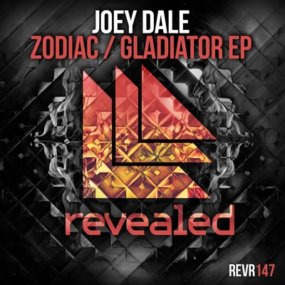 Joey Dale ZodiacGladiator EP