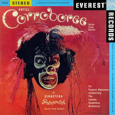 Antill: Corroboree - Ginastera: Panambi (Transferred from the Original Everest Records Master Tapes) 專輯 Joseph Fuchs/Sir Eugene Goossens/The London Symphony Orchestra