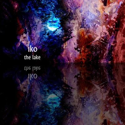 The Lake 專輯 Iko