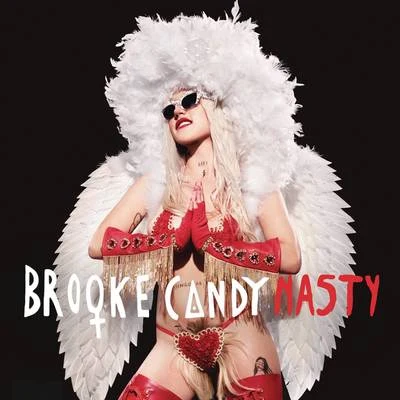 Nasty 專輯 Maliibu Miitch/Brooke Candy/Charli XCX