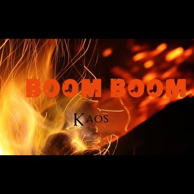 Boom Boom 专辑 Kaos