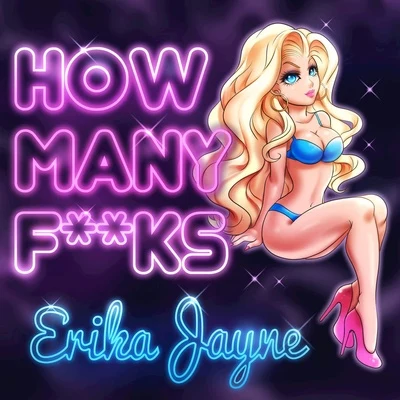 how many FS? 專輯 Erika Jayne