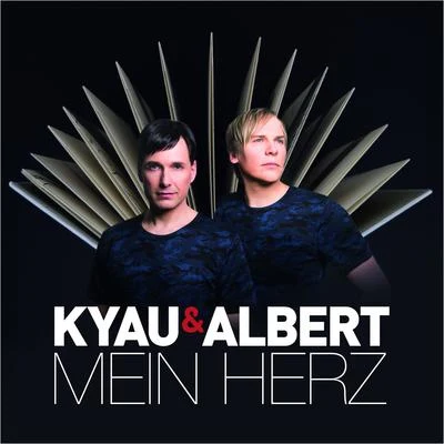 Mein Herz 专辑 Kyau & Albert