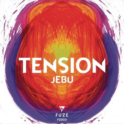 Tension 专辑 Jebu