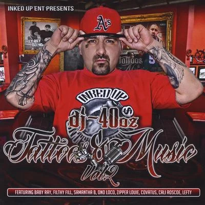 Tattoos & Music, Vol. 2 專輯 DJ 40oz