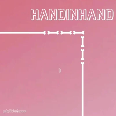 HANDINHAND 專輯 YDG2thetoppp/6神