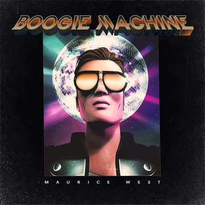 Boogie Machine 專輯 Maurice West/Lost Frequencies/Gaia/Armin van Buuren/Mr. Probz