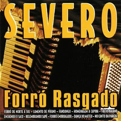 Forró Rasgado 專輯 ToWonder/Severo