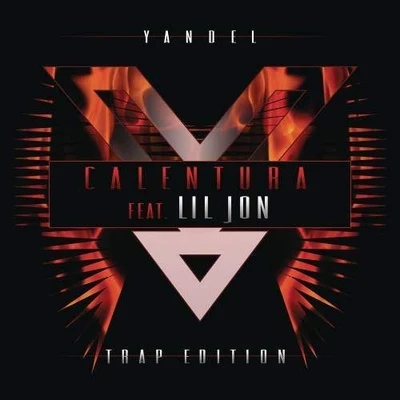 Calentura Trap Edition 專輯 Yandel/Musicologo The Libro/Kiko Rodriguez/Jacob Forever/El Chacal