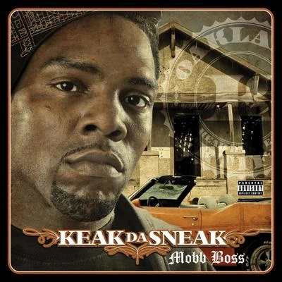 Mobb Boss 專輯 Keak da Sneak