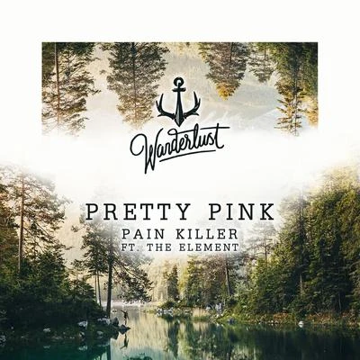 Pain Killer 專輯 Pretty Pink