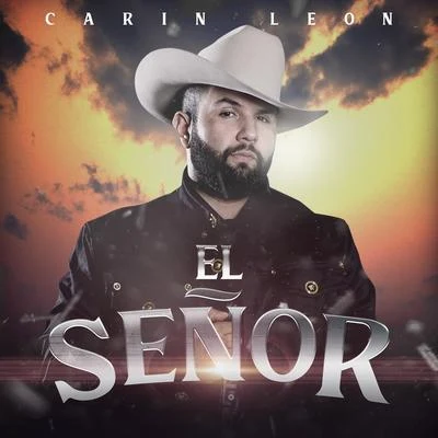 El Señor 專輯 Espinoza Paz/Carin Leon