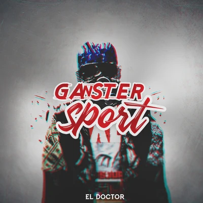 Gangster Sport 專輯 El Doctor/Gorilla Zoe/Baby Lores