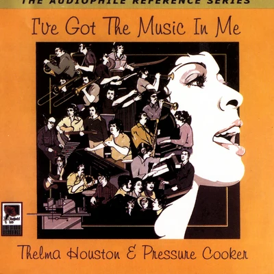 Ive Got The Music In Me 專輯 Thelma Houston