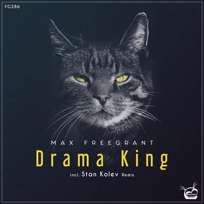 Drama King (Incl. Stan Kolev Remix) 專輯 max freegrant/Slow Fish