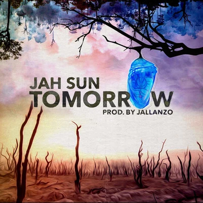 Tomorrow 专辑 Jah Sun