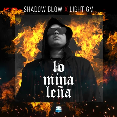 Lo Mina Leña 專輯 Shadow Blow