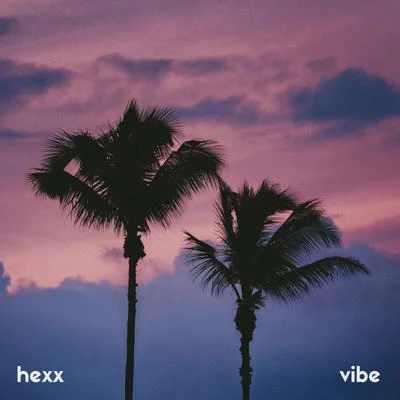 vibe 专辑 Hexx/titus1