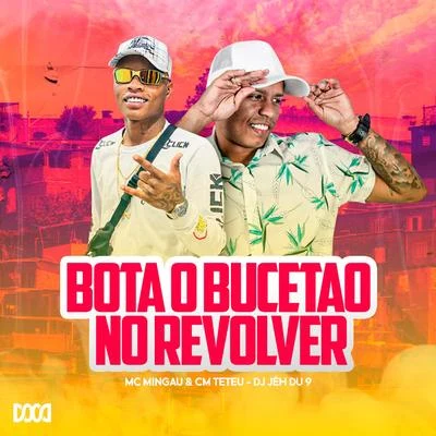 Bota o Bucetão no Revolver 專輯 DJ Yuri Martins