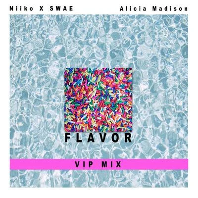 Niiko x SWAEMougleta Flavor (Vip Mix)