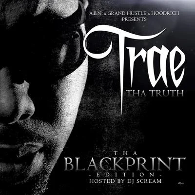 Black Print 專輯 Trae Tha Truth