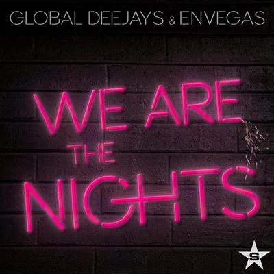 We Are the Nights (Remixes) 专辑 Puppah Nas-T/Global Deejays/Danny Marquez