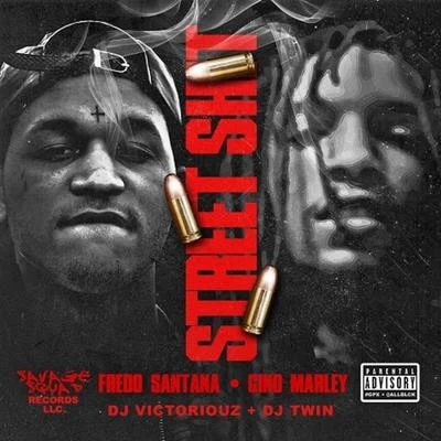 Street Shit 專輯 Fredo Santana