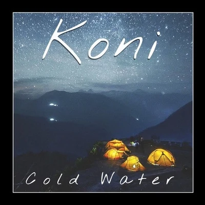 Cold Water (Koni Remix) 專輯 Koni