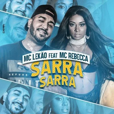 Sarra Sarra 專輯 MC Kaioken/Mc Lekão/MC Lobinho